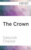 The Crown: The Pearls and the Crown Duology