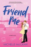 Friend Me Friend Me