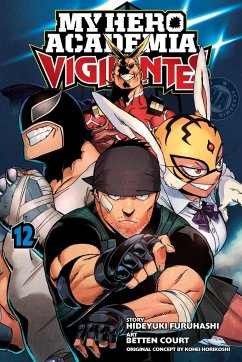 My Hero Academia: Vigilantes, Vol. 12 - Furuhashi, Hideyuki