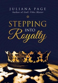 Stepping into Royalty - Page, Juliana