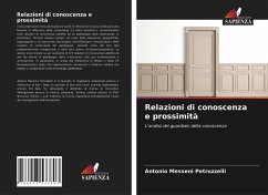 Relazioni di conoscenza e prossimità - Messeni Petruzzelli, Antonio