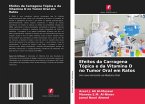 Efeitos da Carragena Tópica e da Vitamina D no Tumor Oral em Ratos