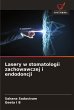 Lasery w stomatologii zachowawczej i... - Bild 1