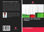 BIOÉTICA NA PESQUISA CLÍNICA