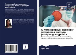 Antimikrobnyj skrining äxtraktow list'ew Jatropha gossypifolia - Rao, Priq