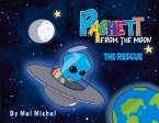 Pachett from the Moon: The Rescue Volume 1