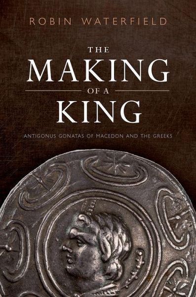 The Making of a King The Making of a King