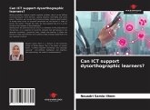 Can ICT support dysorthographic learners?