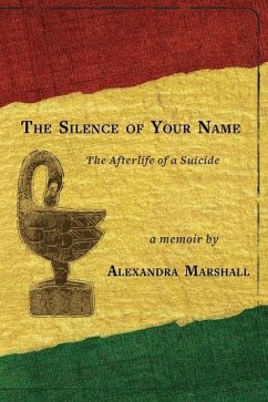 The Silence of Your Name - Marshall, Alexandra