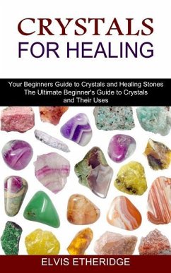 Crystals for Healing - Etheridge, Elvis