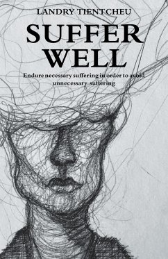 Suffer Well - Tientcheu, Landry