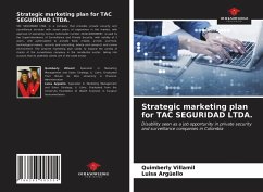 Strategic marketing plan for TAC SEGURIDAD LTDA. - Villamil, Quimberly; Argüello, Luisa