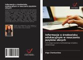 Informacje o ¿rodowisku edukacyjnym w nauczaniu j¿zyków obcych