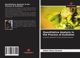 Quantitative Analysis in the Process of Evolution Quantitative Analysis in the Process of Evolution
