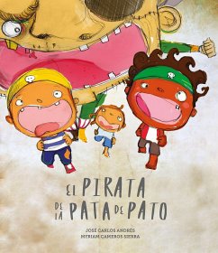 El Pirata de la Pata de Pato - Andrés, José Carlos