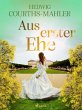 Aus erster Ehe (eBook, ePUB) - Bild 1
