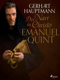 Der Narr in Christo Emanuel Quint (eBook, ePUB)