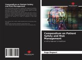 Compendium on Patient Safety and Risk Management