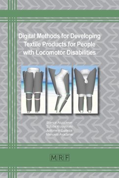 Digital Methods in Developing Textile Products for People with Locomotor Disabilities - Aluculesei, Bianca; Krzywinski, Sybille; Curteza, Antonela