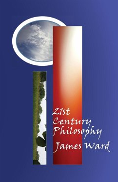 21st Century Philosophy - Ward, James