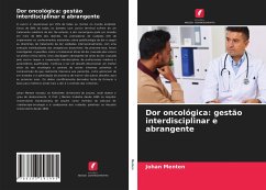 Dor oncológica: gestão interdisciplinar e abrangente - Menten, Johan
