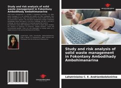 Study and risk analysis of solid waste management in Fokontany Ambodihady Ambohimanarina - Andriambololonirina, Lahatriniaina C. E.