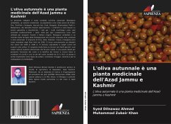 L'oliva autunnale è una pianta medicinale dell'Azad Jammu e Kashmir - Ahmad, Syed Dilnawaz; Zubair Khan, Muhammad