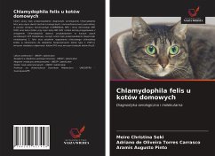 Chlamydophila felis u kotów domowych - Christina Seki, Meire; de Oliveira Torres Carrasco, Adriano; Augusto Pinto, Aramis