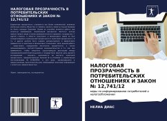 NALOGOVAYa PROZRAChNOST' V POTREBITEL'SKIH OTNOShENIYaH I ZAKON ¿ 12,741/12 - DIAS, NELIA