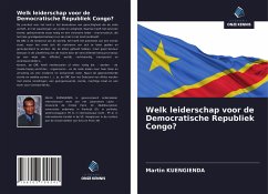 Welk leiderschap voor de Democratische Republiek Congo? - KUENGIENDA, Martin