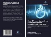 Spin Off voor de controle en cardiologische bewaking van mensen