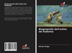 Biogeografia dell'ordine dei Rodentia