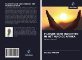 FILOSOFISCHE INZICHTEN IN HET HUIDIGE AFRIKA