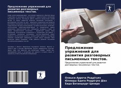 Predlozhenie uprazhnenij dlq razwitiq razgowornyh pis'mennyh textow. - Arrocha Rodríguez, Olaysi;Rodríguez Díaz, Juleidy Edita;Betancourt Cepero, Eida