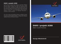 EADS i projekt A380 - Nikolaishvili, George;Chama, Brian