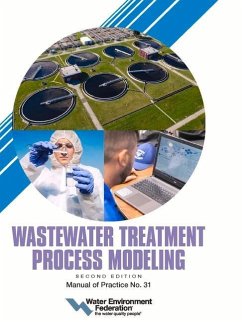 Wastewater Treatment Process Modeling, Mop 31, 2nd Edition - Water Environment Federation