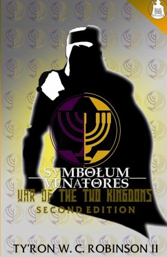 Symbolum Venatores War of The Two Kingdoms - Robinson II, Ty'Ron W. C.