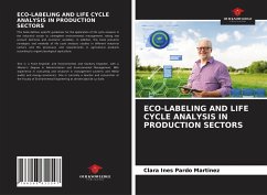 ECO-LABELING AND LIFE CYCLE ANALYSIS IN PRODUCTION SECTORS - Pardo Martinez, Clara Ines