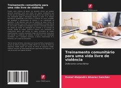 Treinamento comunitário para uma vida livre de violência - Alvarez Sanchez, Romel Alejandro