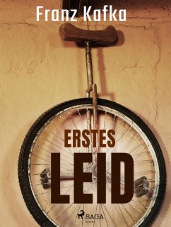 Erstes Leid (eBook, ePUB) - Kafka, Franz