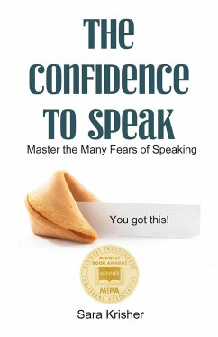 The Confidence to Speak - Krisher, Sara