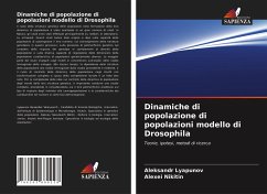 Dinamiche di popolazione di popolazioni modello di Drosophila - Lyapunov, Aleksandr;Nikitin, Alexei