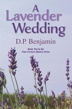 A Lavender Wedding - Benjamin, Donald Paul