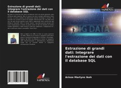 Estrazione di grandi dati: Integrare l'estrazione dei dati con il database SQL - Ikeh, ?rinze Martyns