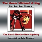 The House Without a Key Lib/E: A Charlie Chan Mystery