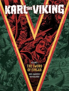 Karl the Viking Volume One: The Sword of Eingar - Cowan, E. George