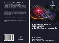 stammen in India en TAMIL NADU: ontwikkeling en onderwijs - Malathi, Dr. S.;Lilian Getzie, Dr. J.;James Neil Devasahayam, Dr. D.K.