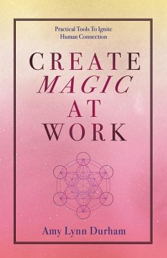 Create Magic at Work - Durham, Amy Lynn