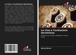 La Cina e l'evoluzione darwiniana - Brock, Darryl