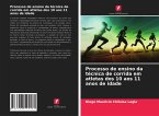 Processo de ensino da técnica de corrida em atletas dos 10 aos 11 anos de idade